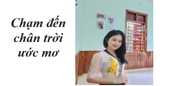 Chạm đến chân trời ước mơ