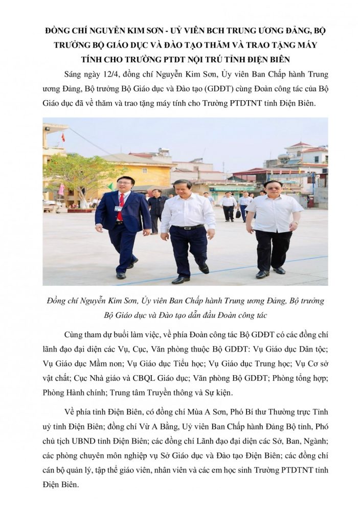 ĐỒNG CHÍ NGUYỄN KIM SƠN - UỶ VIÊN BCH TRUNG ƯƠNG ĐẢNG, BỘ TRƯỞNG BỘ GIÁO DỤC VÀ ĐÀO TẠO THĂM VÀ TRAO TẶNG MÁY TÍNH CHO TRƯỜNG PTDT NỘI TRÚ TỈNH ĐIỆN BIÊN