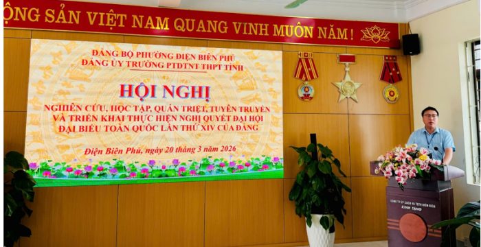 Đảng ủy Trường PTDTNT THPT tỉnh Điện Biên  tổ chức Hội nghị nghiên cứu, học tập, quán triệt, tuyên truyền  và triển khai thực hiện Nghị quyết Đại hội XIV của Đảng